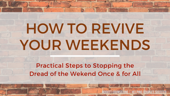 revive your weekends