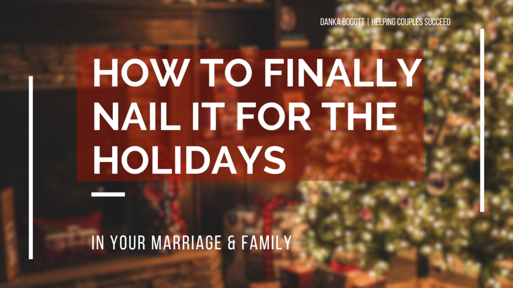 how to nail the holidays