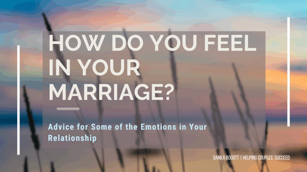How do you feel in your marriage? And what can be done about it?