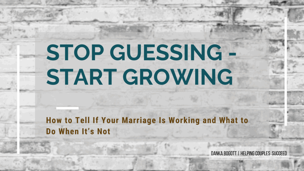 Stop guessing and start growing in your marriage with these tips!