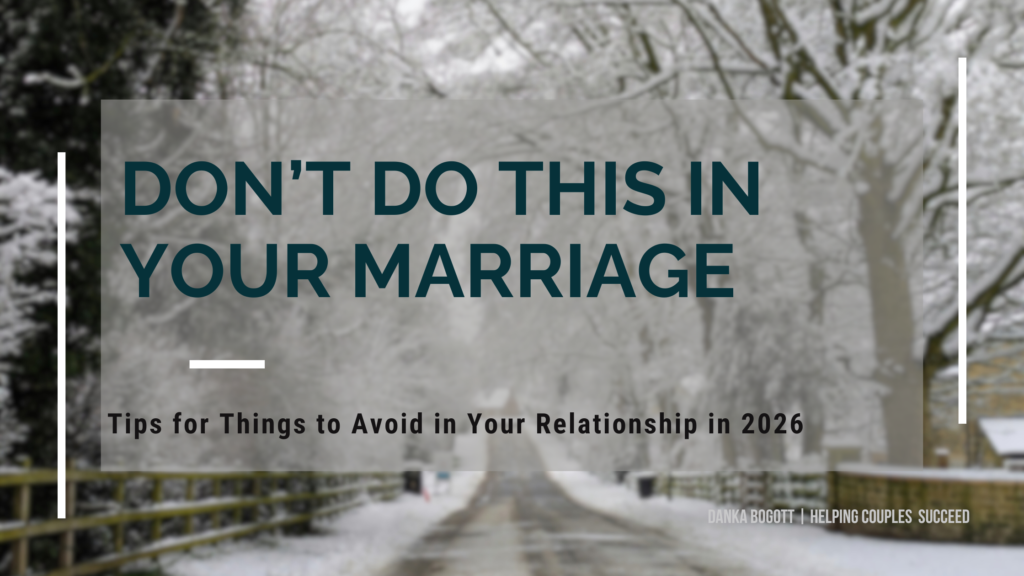 Don't Do This In Your Marriage in 2026.